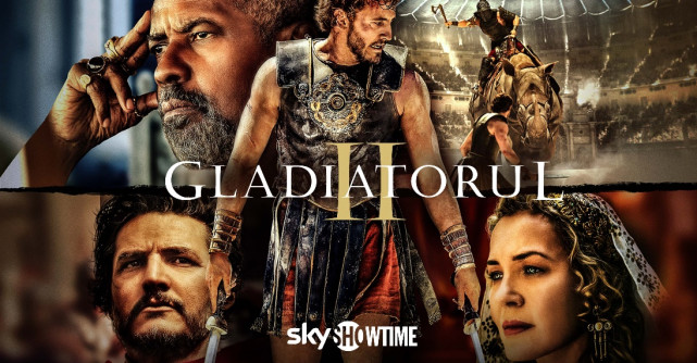 Filmul Gladiatorul II va fi disponibil pentru vizionare în exclusivitate pe SkyShowtime