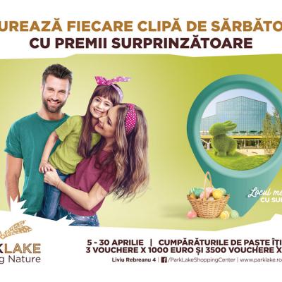 La ParkLake, campania de Paște îți aduce premii surprinzătoare și activități de sărbătoare
