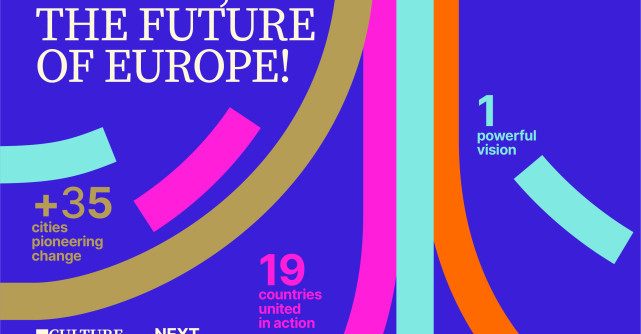 Culture Next: viitorul orașelor europene prinde formă prin cultură