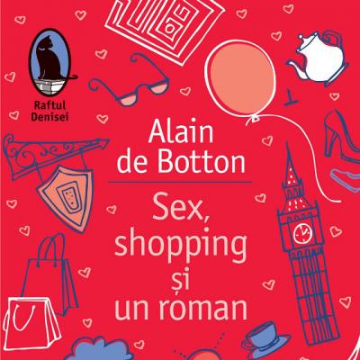 Sex, shopping si un roman