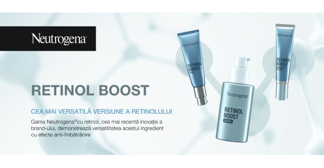 RETINOL BOOST, CEA MAI VERSATILĂ VERSIUNE A RETINOLULUI