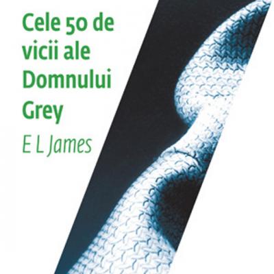 Cele 50 de vicii ale Domnului Grey