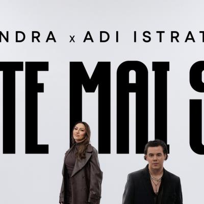 Andra și ADI Istrate lansează Nu te mai sun, o colaborare în premieră despre iubirile care nu se încheie niciodată