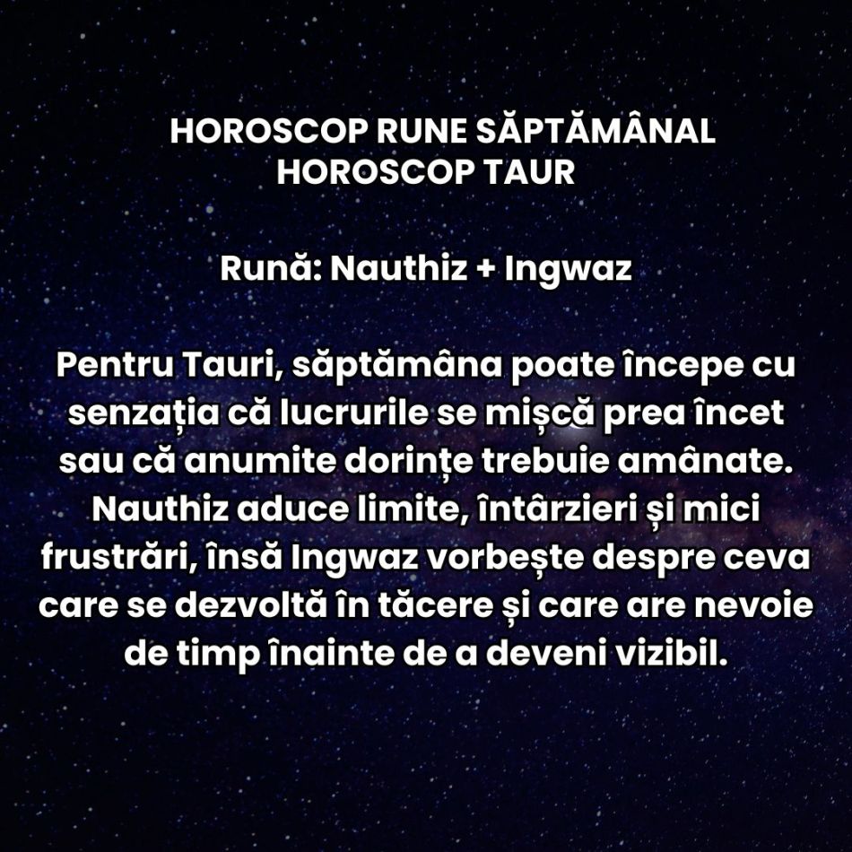 Horoscop Rune săptămâna 21-27 septembrie: Decizii pripite și răni vechi redeschise. Frustrările pot scăpa de sub control