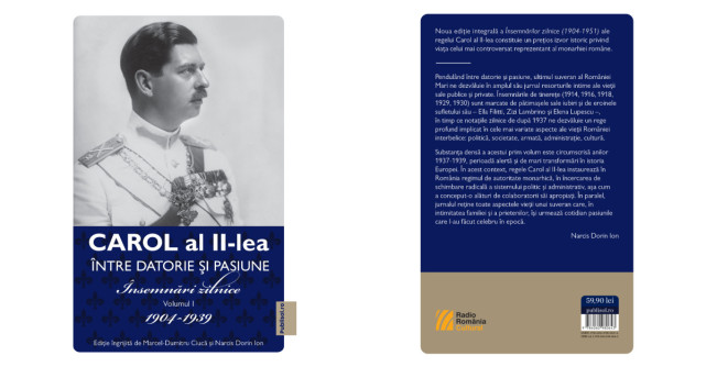 Editura Publisol lansează seria  „Carol al II-lea - Între datorie și pasiune. Însemnări zilnice (1904-1951)”