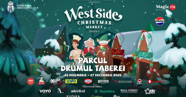 MAGIA SĂRBĂTORILOR RENAȘTE LA ,,WEST SIDE CHRISTMAS MARKET”, TÂRGUL DE CRĂCIUN ORGANIZAT DE UNTOLD UNIVERSE ÎN BUCUREȘTI