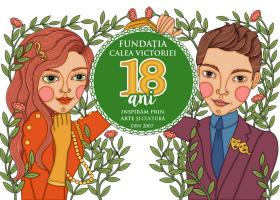 Fundația Calea Victoriei împlinește 18 ani - o vârstă a curajului, a bucuriei și a comunității -