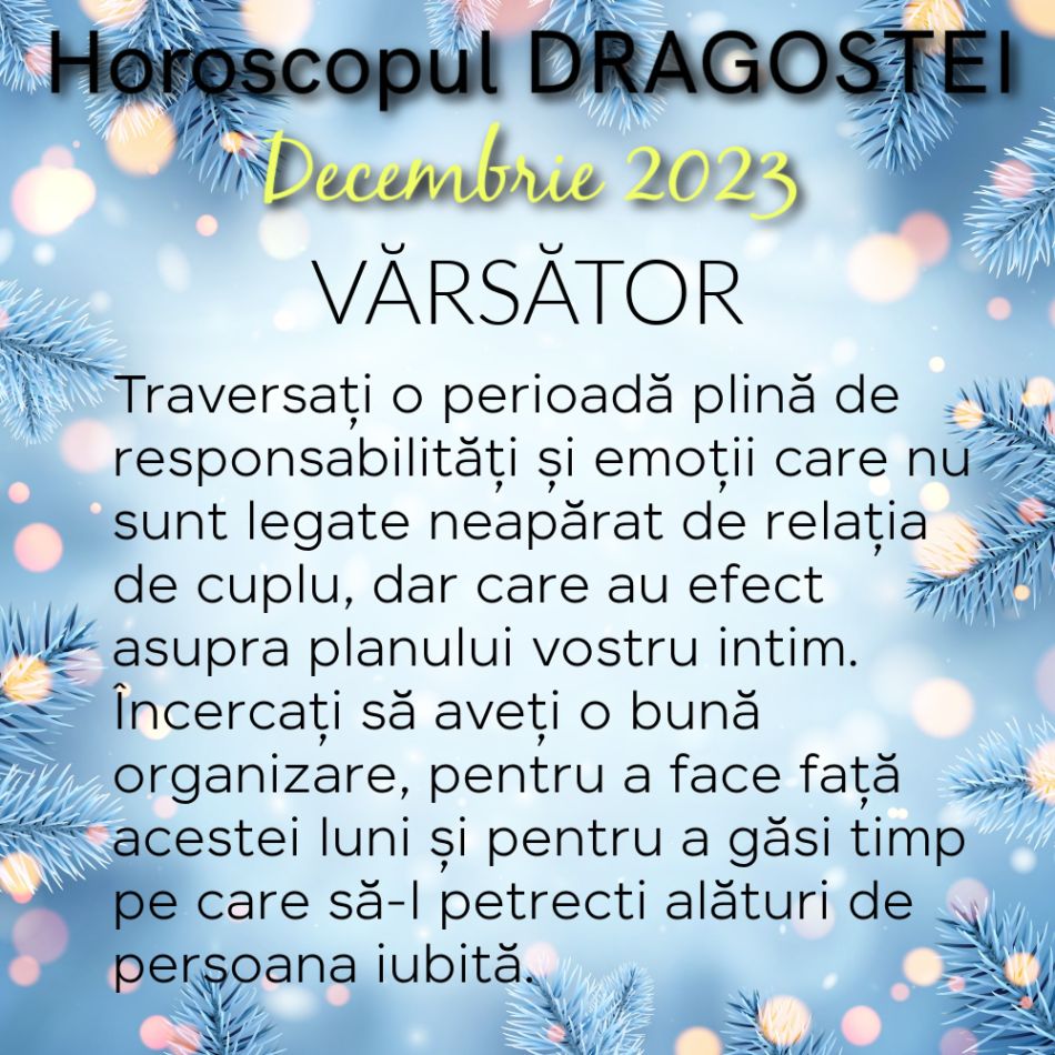 Horoscopul Dragostei Decembrie 2023: o lună MAGICĂ pentru iubire și împlinirea dorințelor