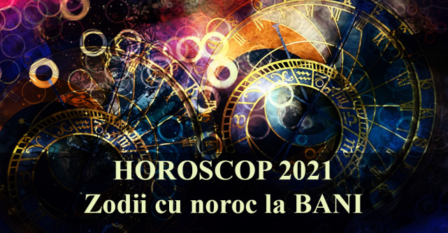 Horoscopul CARIEREI 2021: 5 Zodii cu NOROC la BANI 