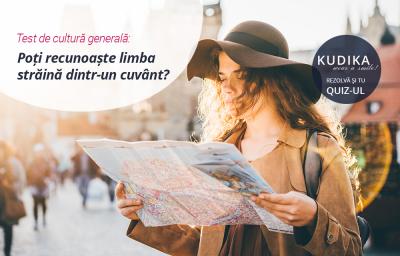    Test de cultura generala: Poti recunoaste limba straina dintr-un cuvant?