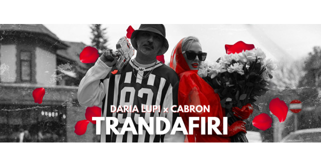 O colaborare care promite să fie la fel de memorabilă ca prima: Daria Lupi și Cabron lansează Trandafiri