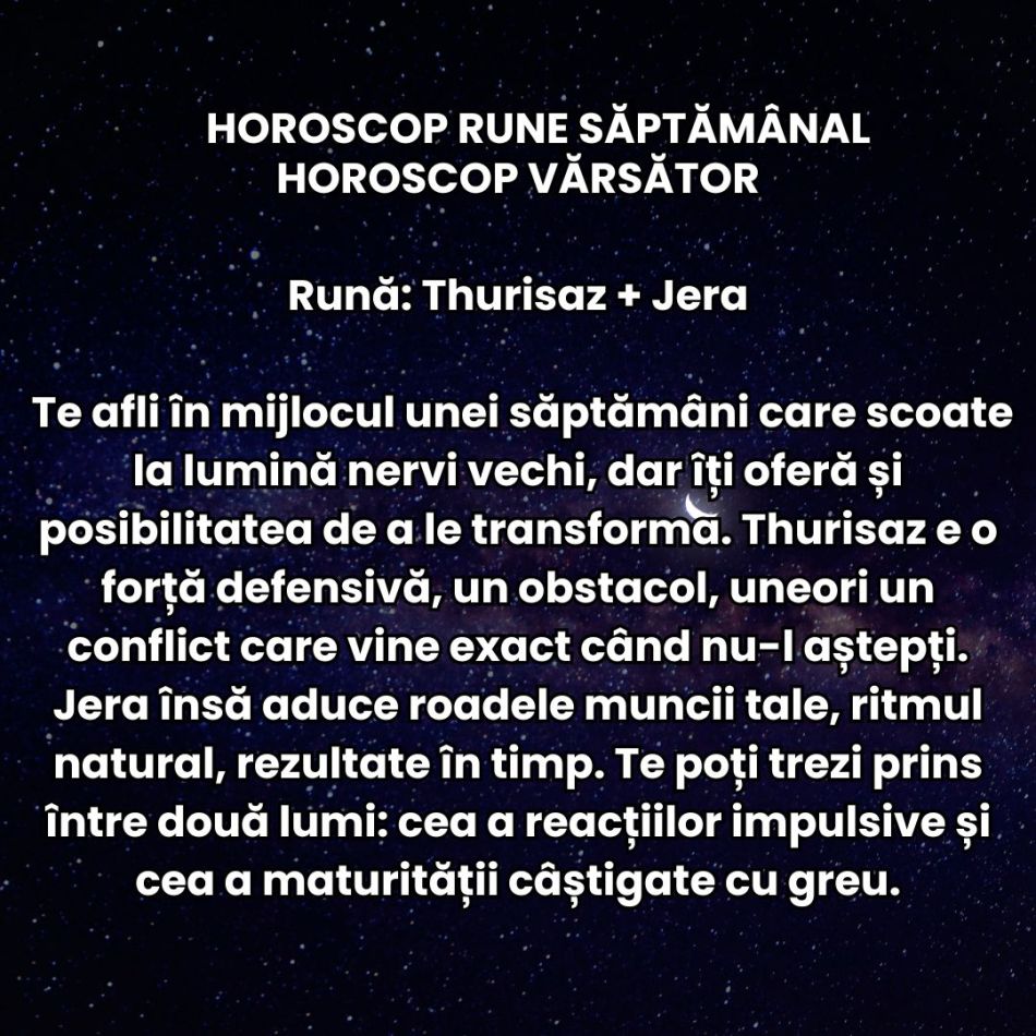 Horoscop Rune săptămâna 12-18 ianuarie 2026: Universul nu ne mai întreabă dacă suntem pregătiți, ci ne forțează să acționăm ACUM
