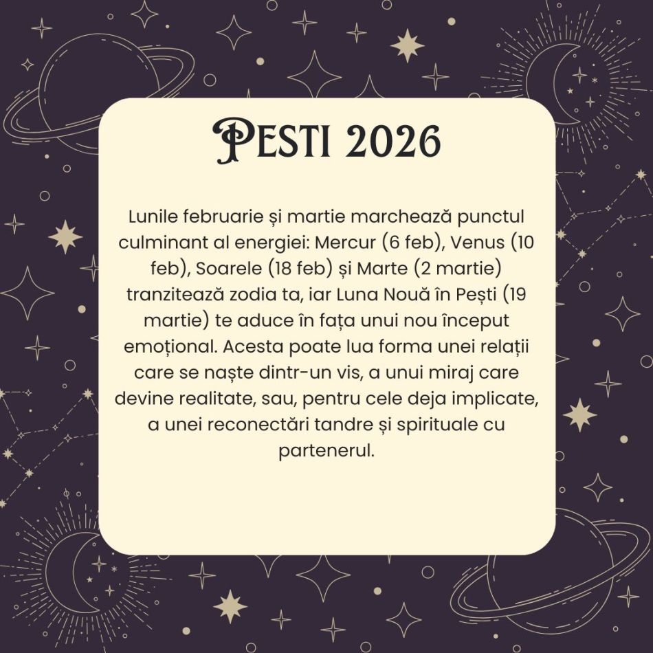 Horoscop Pești 2026 – Înveți să trăiești în lume, fără să te pierzi pe tine. Nu te mai ascunzi în idealuri, alegi autenticitatea