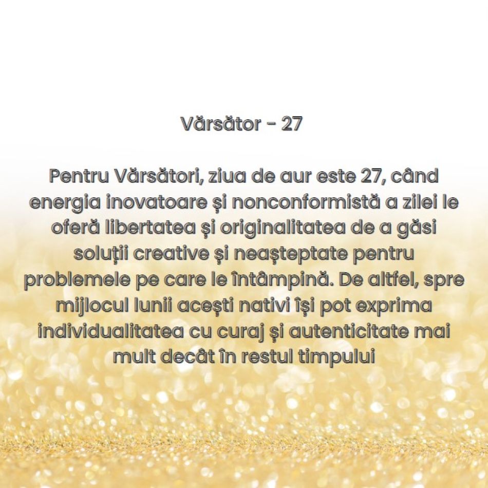 Ziua de aur: Care este ziua cu cel mai mare impact din lună, în funcție de zodie
