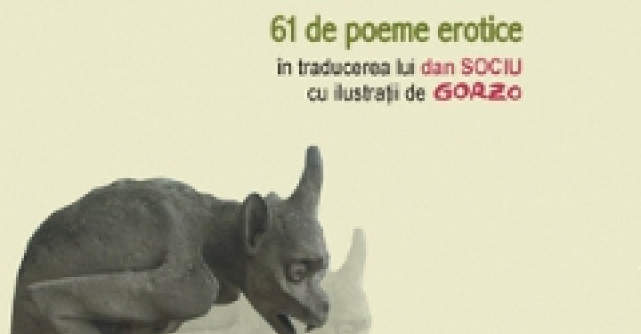 Dragostea e un caine venit din iad. 61 de poeme erotice 