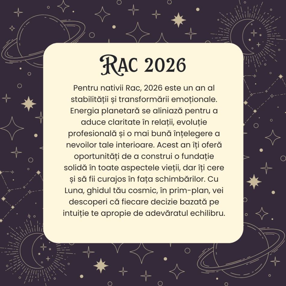 Horoscop RAC 2026 – A sosit momentul să nu-ți mai ignori intuiția și să o lași să te călăuzească spre noi culmi
