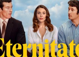 Elizabeth Olsen revine pe marile ecrane cu Eternity, o comedie care te poate trimite într-un weekend romantic la Paris