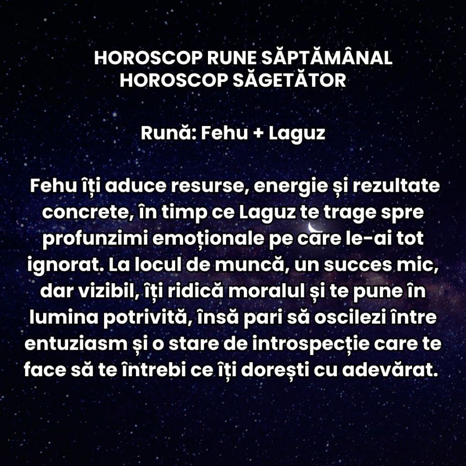 Horoscop Rune săptămâna 26 ian-1 feb 2026: Simțim că lucrurile nu mai pot continua la fel! Îndrăznim pe drumuri necunoscute