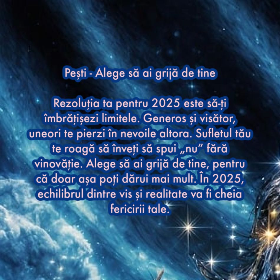 Rezoluția sufletului tău pentru anul 2025 în funcție de zodia în care te-ai născut