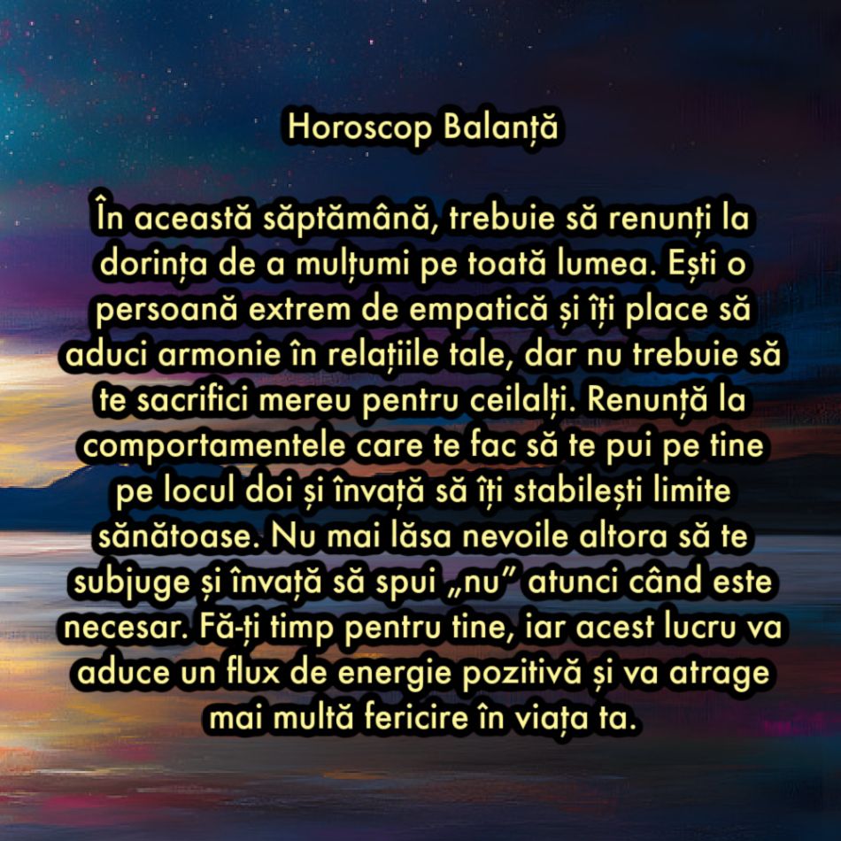 La ce trebuie să renunți în săptămâna 10-16 februarie ca să atragi fericirea în viața ta