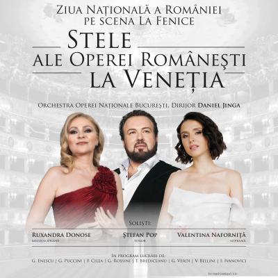 Ziua Națională a României pe scena La Fenice  Stele ale Operei Româneşti la Veneţia