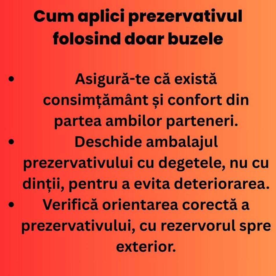 Cum aplici prezervativul folosind doar buzele, fără să întrerupi plăcerea