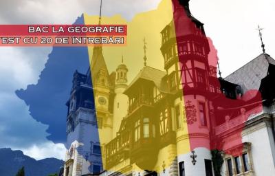 Bac la Geografie: Test cu 20 de intrebari