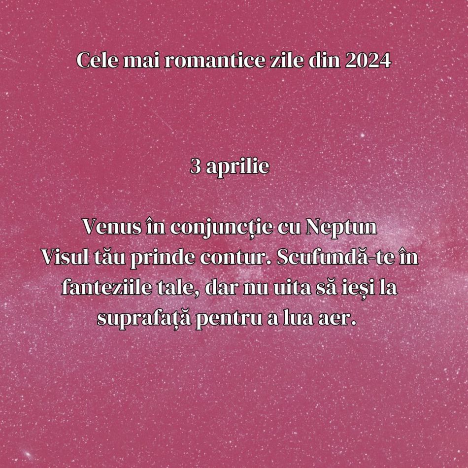 Zilele cu cea mai puternică energie romantică din 2024: Îți poți întâlni sufletul pereche! 