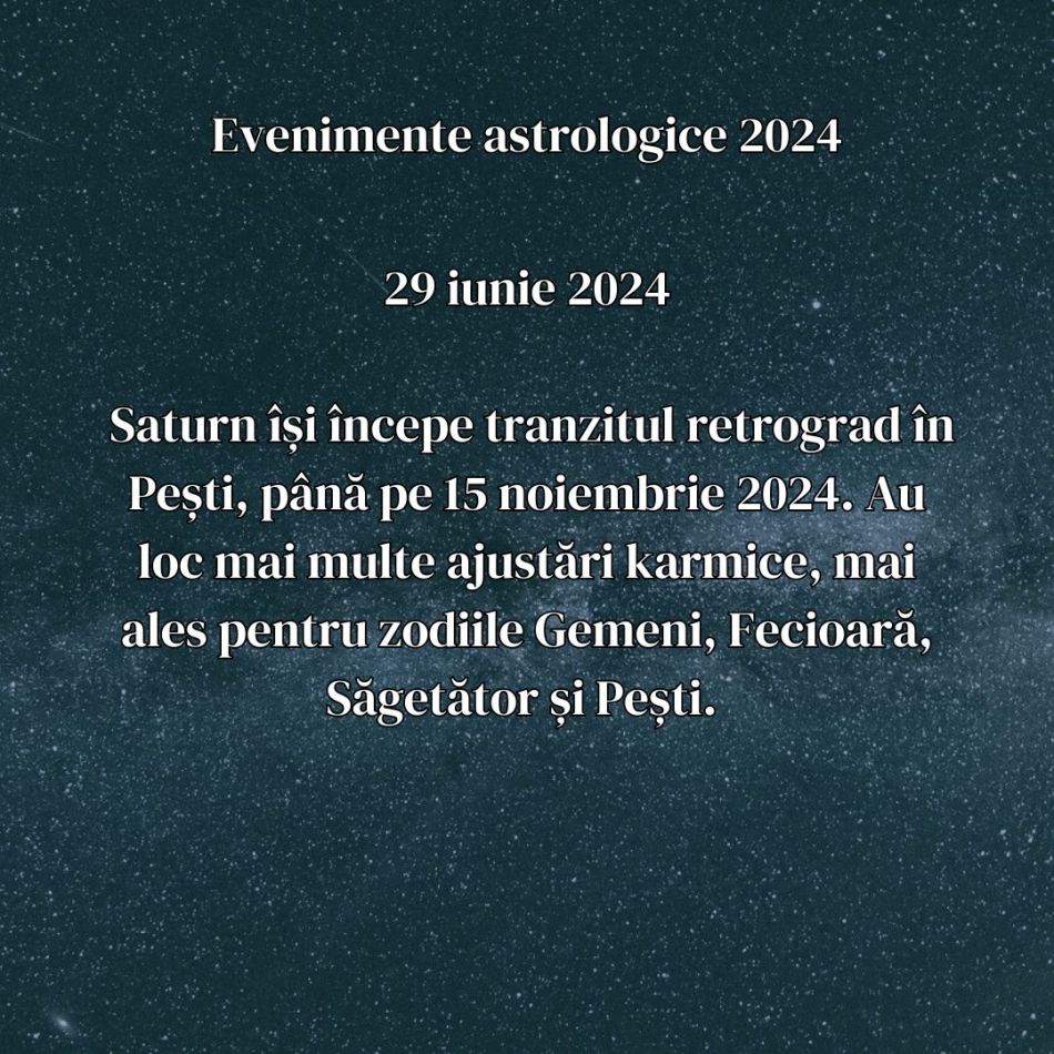 Cele mai importante momente astrologice ale anului 2024. Vindecarea devine o necesitate ce nu mai poate fi amânată
