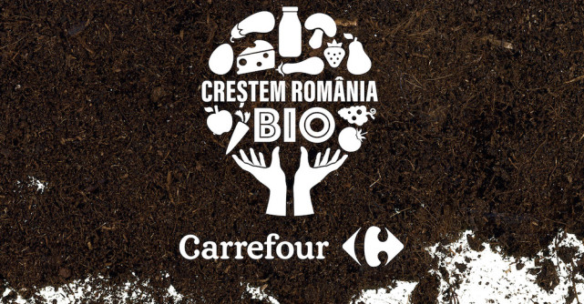 Carrefour lansează a doua ediție a programului CREȘTEM ROMÂNIA BIO