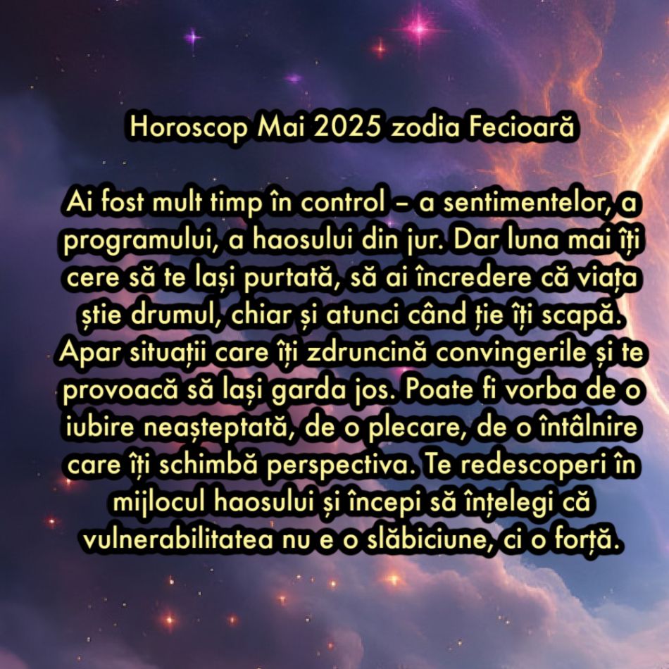 Horoscop mai 2025. Luna care schimbă totul. Iubiri vechi revin, relații se rup, suflete se trezesc