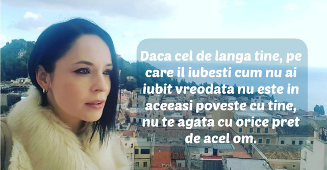 Andreea Marin: Exista mai multe iubiri în viata asta. Pentru orice dragoste trebuie sa fiti doi