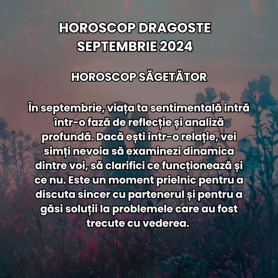 Horoscop dragoste septembrie 2024: Prima lună de toamnă aduce un val masiv de fluctuații emoționale, dar și regăsiri romantice