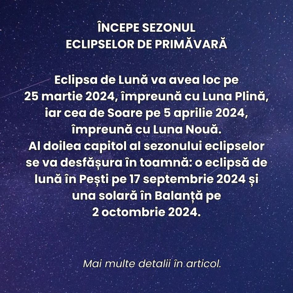 Începe sezonul Eclipselor de Primăvară! Relațiile noastre își accelerează transformarea începută vara trecută 