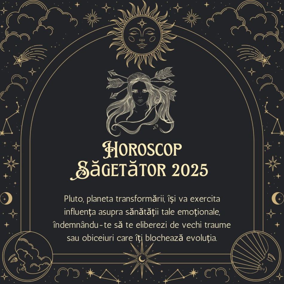 Horoscop Săgetător 2025: Întâlniri predestinate care îți vor schimba perspectiva despre iubire și viață