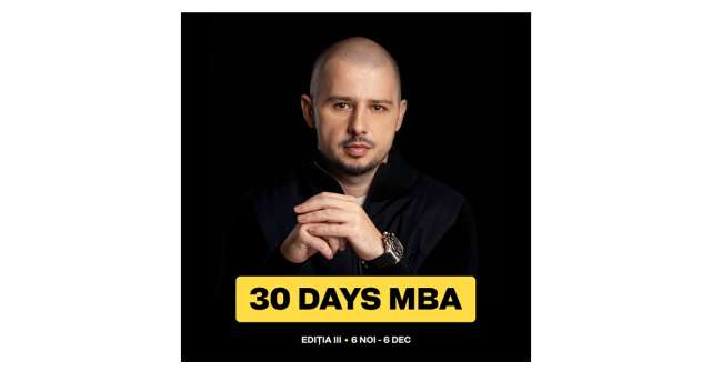 Răzvan Căzănescu susține 30 Days MBA (ediția III) - Între 6 Noiembrie și 6 Decembrie 