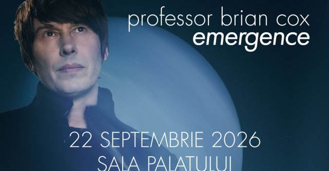 Doar 100 de bilete mai sunt disponibile pentru „Emergence”, show-ul profesorului Brian Cox de la Sala Palatului