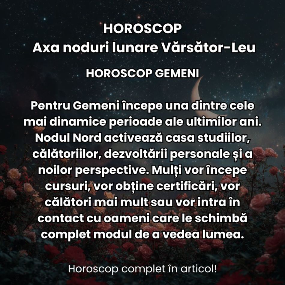 Nodurile Lunare intră în Vărsător și Leu: Busola destinului se recalibrează. Ce schimbări aduc până în martie 2028? 