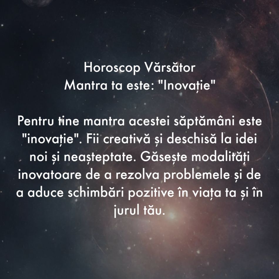 Horoscop pentru suflet: Mantra zodiei tale pentru săptămâna 25-31 martie