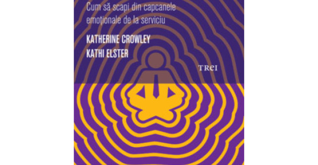 Ma exaspereaza sa lucrez cu tine. Cum sa scapi din capcanele emotionale de la serviciu