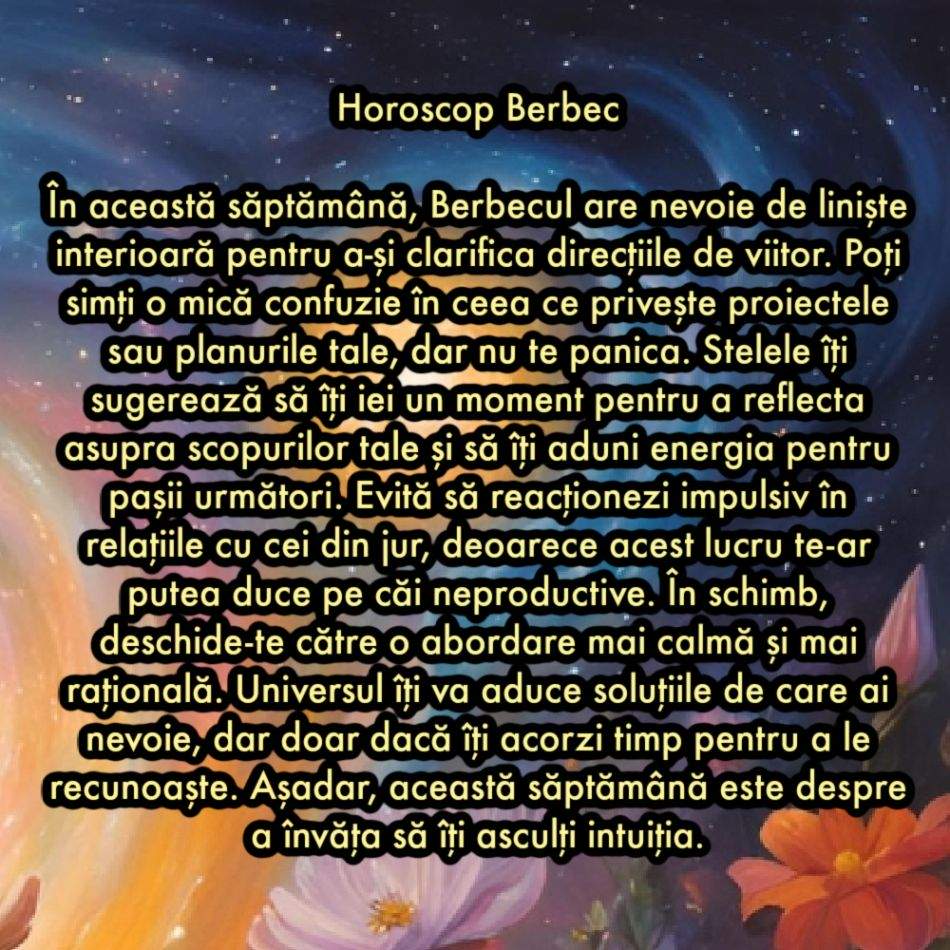 Horoscop săptămânal: De ce are nevoie fiecare semn zodiacal în săptămâna 10-16 martie