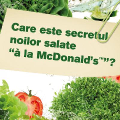 (P) Care este secretul noilor salate a la McDonald's?