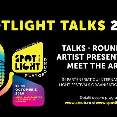 Dezbateri, conferințe și întâlniri cu artiști internaționali la Spotlight 2026