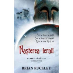 NASTEREA IERNII- SERIA LUMEA FARA ZEI