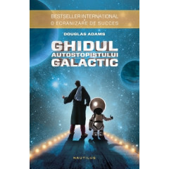 Ghidul autostopistului galactic (paperback)