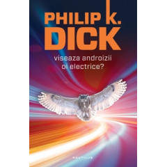 Viseaza androizii oi electrice? (paperback)