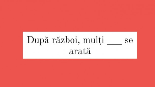 Care este cuvantul lipsa?