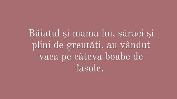 Alege titlul povestii despre care consideri ca e vorba!