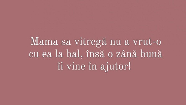 Alege titlul povestii despre care consideri ca e vorba!