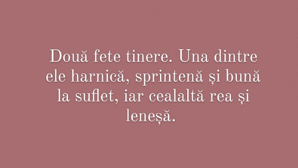 Alege titlul povestii despre care consideri ca e vorba!